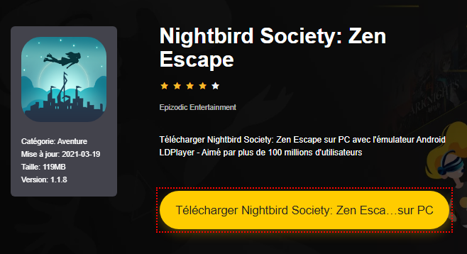 Installer Nightbird Society: Zen Escape sur PC 