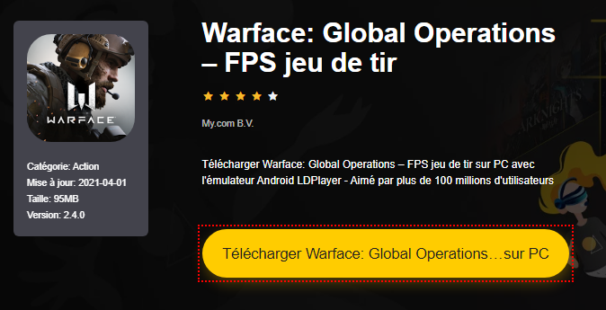 Installer Warface: Global Operations – FPS jeu de tir sur PC 