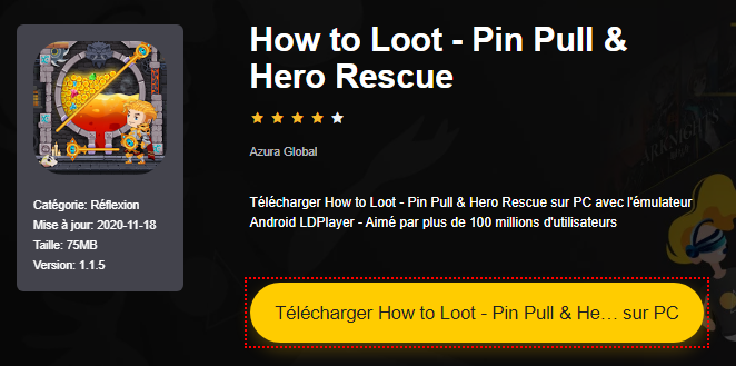 Installer How to Loot - Pin Pull & Hero Rescue sur PC 