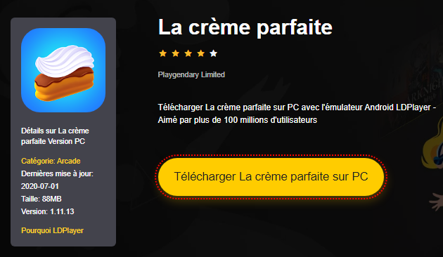 Installer La crème parfaite sur PC 